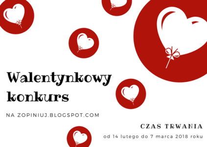 Walentynkowy konkurs z zzopiniuj