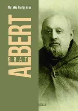 Wygraj książkę "Brat Albert. Biografia"