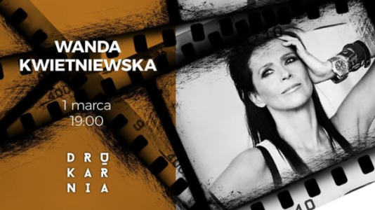 Warszawa: Wygraj zaproszenie na Wanda Kwietniewska, do godz. 12:00
