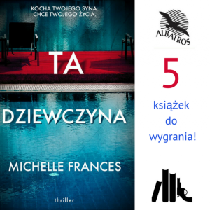 Wygraj książkę "Ta dziewczyna"