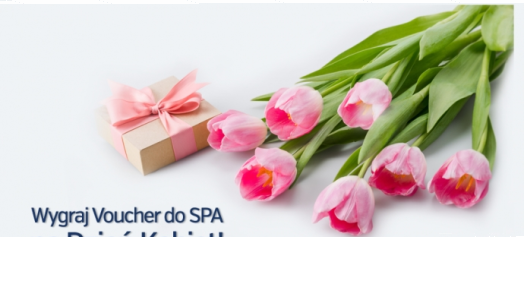 Wygraj voucher do SPA na Dzień Kobiet!