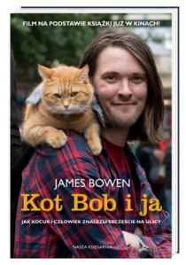 Konkurs "Kot Bob i ja. Jak kocur i człowiek znaleźli szczęście na ulicy - James Bowen"