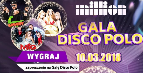 Włocławek: Wygraj zaproszenie na galę disco polo!