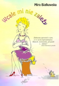 Wygraj książkę "Wcale mi nie zależy"