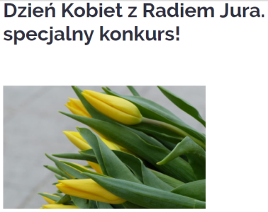 Częstochowa: Konkurs "Dzień Kobiet z Radiem Jura"