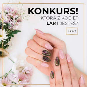 Konkurs "Którą z kobiet LART jesteś?"