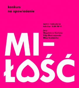 Konkurs na opowiadanie "MIŁOŚĆ"