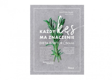 Wygraj książkę "Dieta dr Grace. Każdy kęs ma znaczenie" Grażyny Pająk
