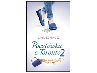 Wygraj książkę "Pocztówka z Toronto" do godz. 20:00