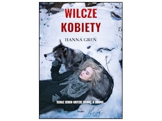 Wygraj książkę "Wilcze kobiety" do godz. 20:00