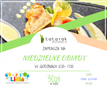 Wygraj podwójne zaproszenie obiad w Restauracji Tatarak