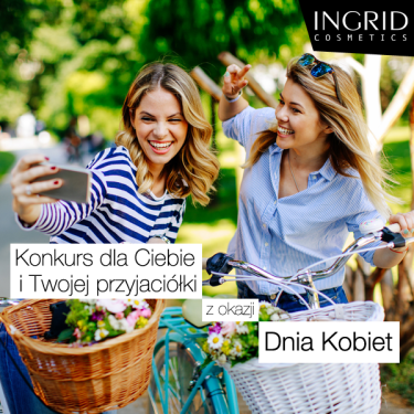 Konkurs "Dzień Kobiet z Ingrid Cosmetic" do godz. 12:00