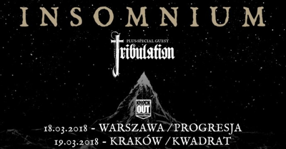 Kraków, Warszawa: Wygraj bilety na Insomnium i Tribulation