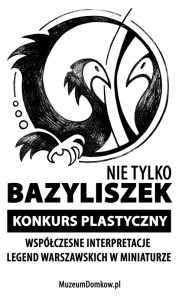 Konkurs "Nie tylko Bazyliszek"