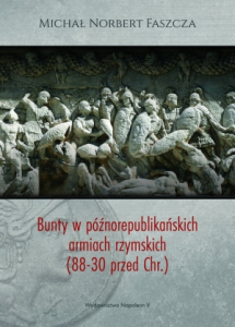Konkurs "Bunty w późnorepublikańskich armiach rzymskich"