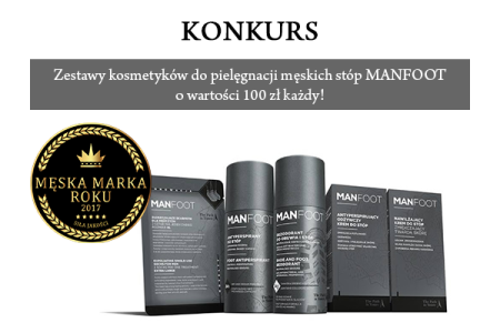 Wygraj 1 z 5 zestawów kosmetyków ManFoot