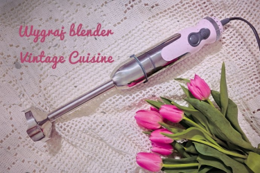 Wygraj blender Vintage Cuisine
