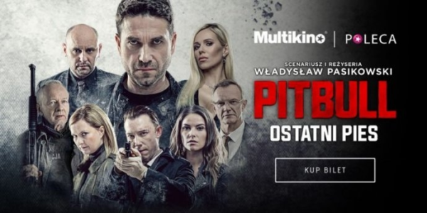Warszawa: Wygraj podwójny bilet do Multikina Ursynów na "Pitbull. Ostatni pies" do godz. 12:00