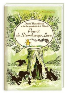 Wygraj książkę "Powrót do Stumilowego Lasu" David Benedictus