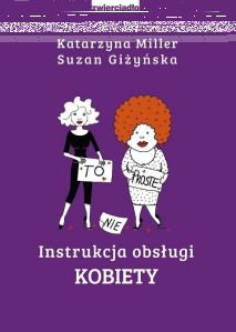 Konkurs "Instrukcja obsługi kobiety do wygrania"