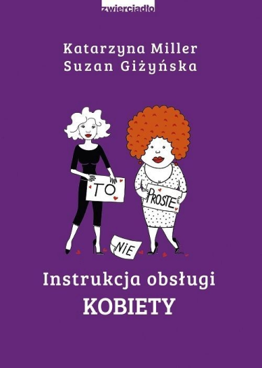 Konkurs "Instrukcja obsługi kobiety do wygrania"