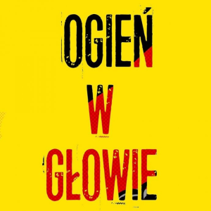 Konkurs "Ogień w głowie" 2018