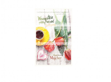 Wygraj powieść "Wszystkie pory uczuć. Wiosna" Magdaleny Majcher