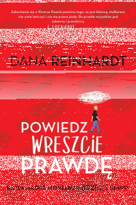 Wygraj książkę "Powiedz wreszcie prawdę"