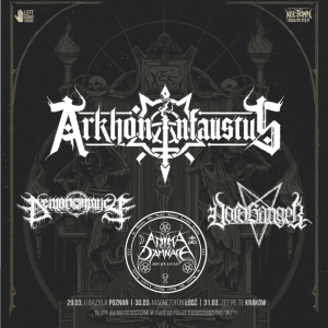 Wygraj bilet na koncert Arkhon Infaustus! do godz. 18:00