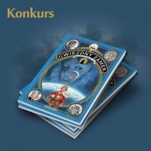 Wygraj komiks "Gwiezdny zamek. 1869 - Podbój kosmosu"