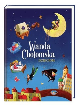 Konkurs "Wanda Chotomska dzieciom"