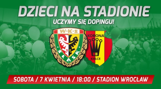 Wrocław: Wygraj Bilety na mecz Śląsk Wrocław - Korona Kielce, do godz. 10:00