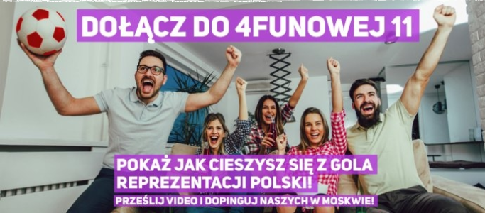 Konkurs "Dołącz do 4funowej 11"