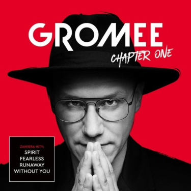 Wygraj debiutancki album Gromee "Chapter One" do godz. 18:00