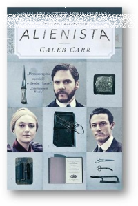 Konkurs z książką Caleba Carra "Alienista"
