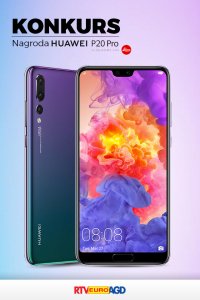 Konkurs "Nowe Granice Huawei P20 Pro"