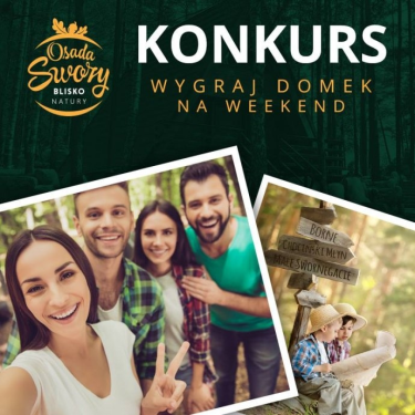 Konkurs "Osada Swory, kierunek Bory"