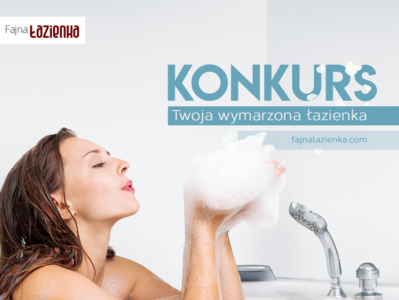Konkurs "Wymarzona łazienka"
