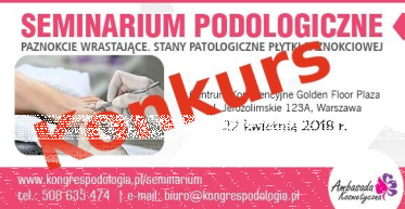 Konkurs "Seminarium podologiczne"