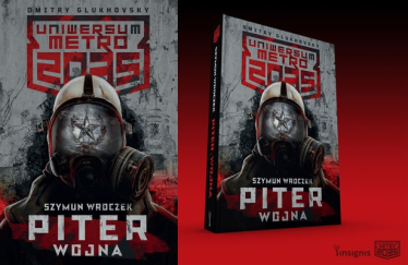 Wygraj książkę Szymuna Wroczka "Piter. Wojna"