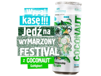 Wygraj kasę i jedź na wymarzony FESTIVAL z Coconaut