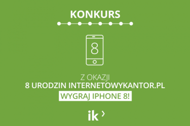 Konkurs "8 lat zmian na lepsze Internetowykantor.pl"
