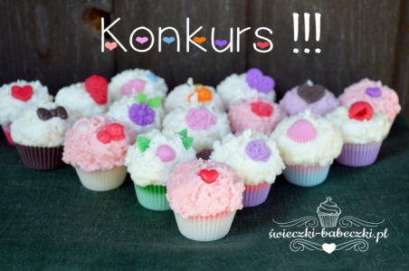 Konkurs "Piękne, ekologiczne świeczki-babeczki"