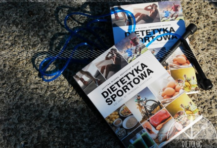 Wygraj książkę "Dietetyka sportowa. Co jeść, by trenować efektywnie"