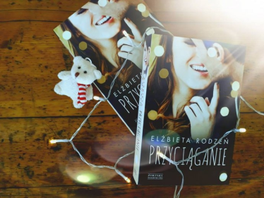 Wygraj książkę "Przyciąganie" Elżbiety Rodzeń