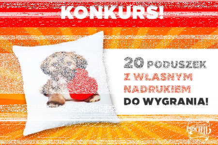 Wygraj poduszke z własnym nadrukiem