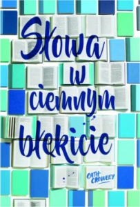 Wygraj książkę "Słowa w ciemnym błękicie"