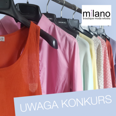 Wygraj włoską odzież od Galeria Milano