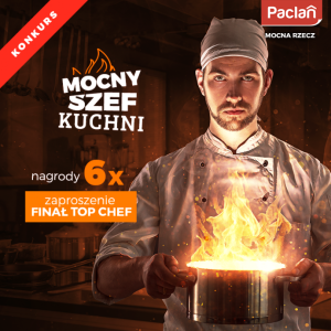 Konkurs "Mocny szef kuchni"