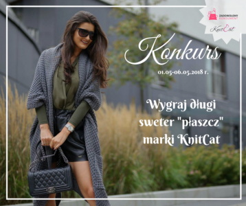 Wygraj długi sweter "płaszcz" marki KnitCat oraz kubeczek Zadowolonego Konsumenta!